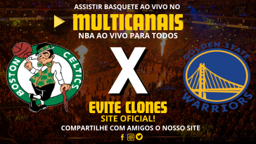 Assistir Boston Celtics x Golden State Warriors Ao Vivo Online 06/11/2024